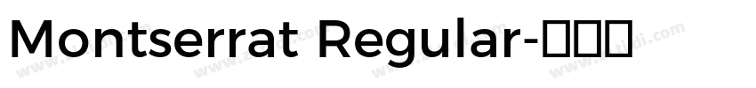 Montserrat Regular字体转换